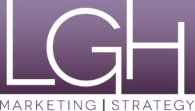 LGH Marketing | Strategy